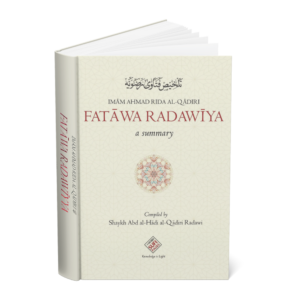 Fatāwa Radawīyya - a Summary