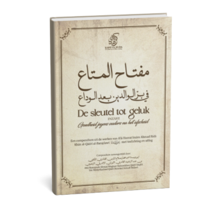 De Sleutel tot Geluk - Inzake Goedheid jegens Ouders na het Afscheid